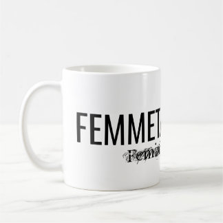 CANECA DE CAFÉ MUG FEMMETASTIK