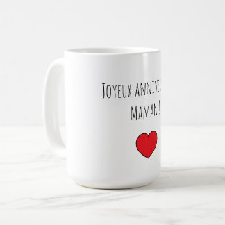 Caneca De Café Mug joyeux anniversaire Maman avec coeur rouge
