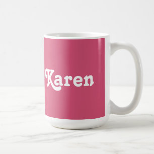 Caneca De Café Mug Karen