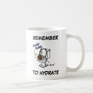 Caneca De Café Mug "Lembrar para hidratar" de midge