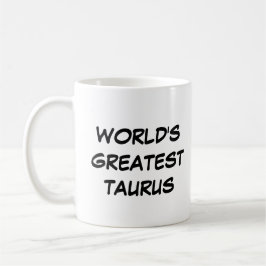 Caneca De Café Mug "Maior Taurus do Mundo"