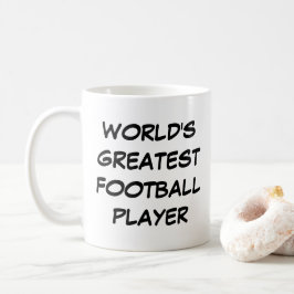 Caneca De Café Mug "O Maior Jogador de Futebol do Mundo"