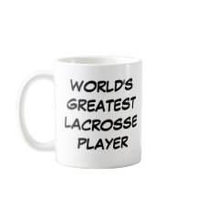 Mug "O Maior Jogador de Lacrosse do Mundo"