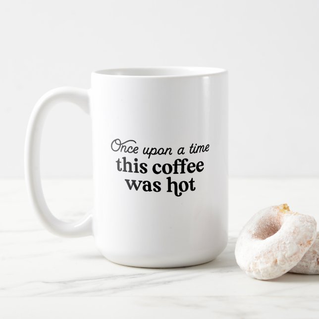 Caneca De Café Mug - Once Upon A Time This Coffee Was Hot (Com Donut)