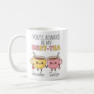 Caneca De Café Mug Personalizado, Você Sempre Será Meu Melhor Cof