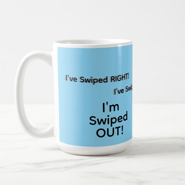 Caneca De Café Mug "Swiped Out" (Esquerda)