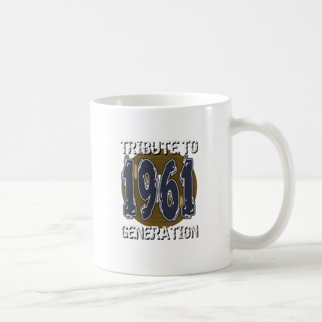 Caneca De Café Mug Tribute to 1961 generation anniversaire (Direita)