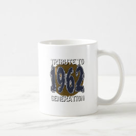 Caneca De Café Mug Tribute to 1962 generation anniversaire