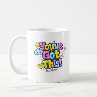 Caneca De Café MUG - You've Got This