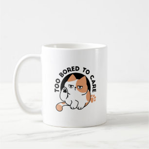 Caneca De Café Muito Entediado para se Importar – Citação Diverti