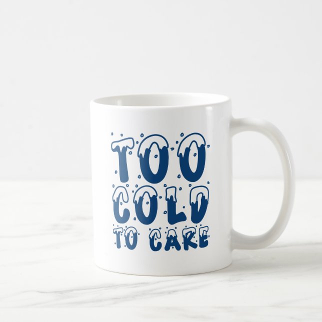 Caneca De Café Muito Frio Para Cuidar (Direita)