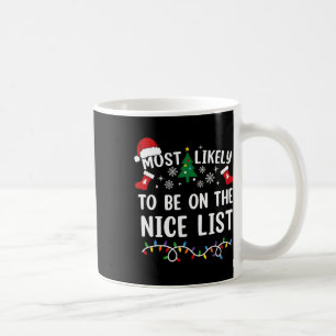 Caneca De Café Muito Provável de Estar na Lista dos Bons que Comb
