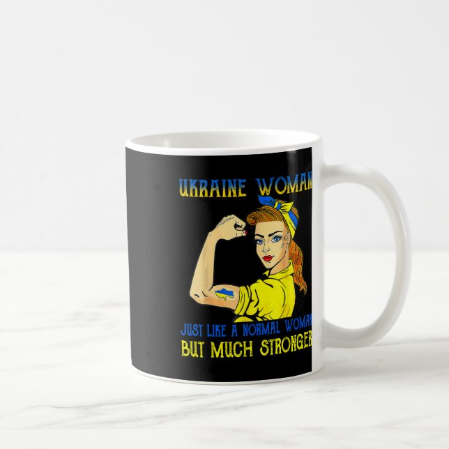 Caneca De Café Mulher da Ucrânia Mais Forte Tal Como Uma Mulher N (Direita)