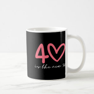 Caneca De Café Mulher de 40 anos, 40 é o novo 30, aniversário de