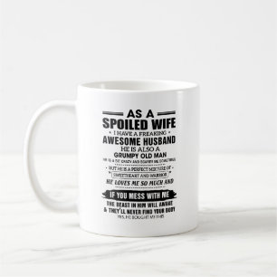 Caneca De Café Mulher mimada Mug - Engraçada citação para Marido