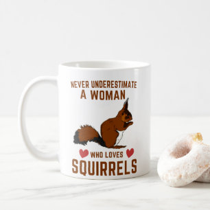 Caneca De Café Mulher Que Ama Esquilos Nunca Subestime