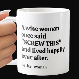 Caneca De Café Mulher Sassy Wise
