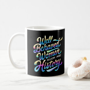Caneca De Café mulheres bem comportadas