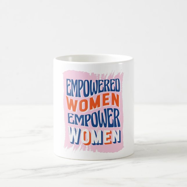 Caneca De Café Mulheres capacitadas empoderam mulheres (Centro)