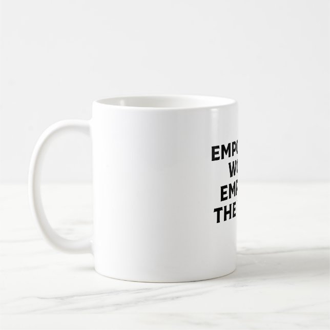 CANECA DE CAFÉ MULHERES COM PODERES EMPODEM NO MUNDO (Esquerda)