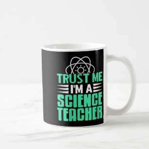Caneca De Café Mulheres Confie Em Mim Sou Professora De Ciências