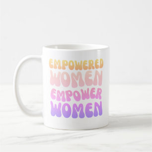 Caneca De Café Mulheres Empoderadas Empoderam Mulheres Citação Re