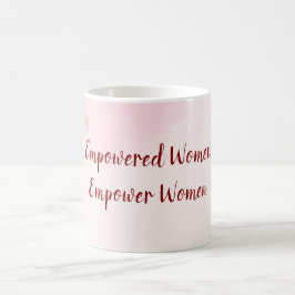 Caneca De Café Mulheres Empoderadas Floral de Aquarela Rosa Dia I