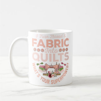 Caneca De Café Mulheres Eu Transformo Linha Tecido Em Colchas Qui