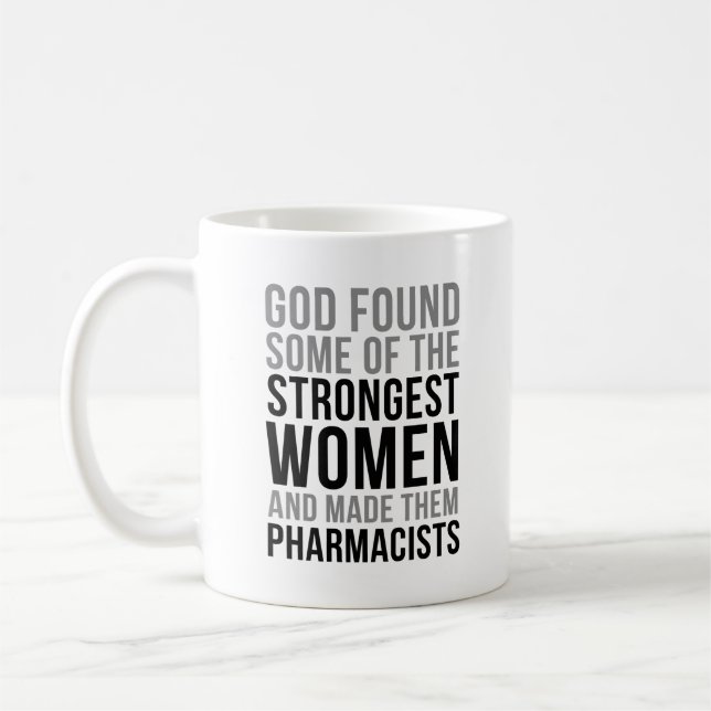 Caneca De Café Mulheres Farmacêuticas Mais Fortes (Esquerda)