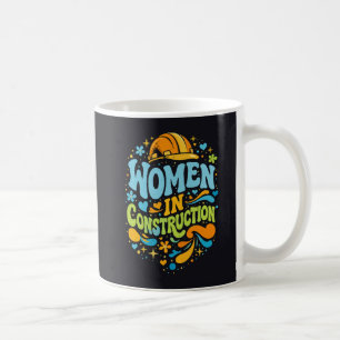 Caneca De Café Mulheres na Construção Civil Empoderamento Retro
