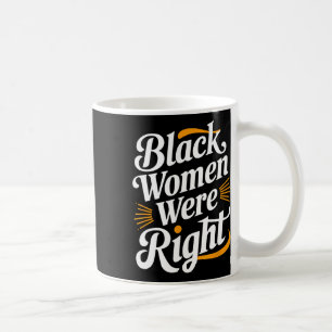 Caneca De Café Mulheres Negras Negras Negras Eram Altas