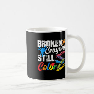 Caneca De Café Mulheres Quebraram Crayons Ainda Coloridos Saúde M