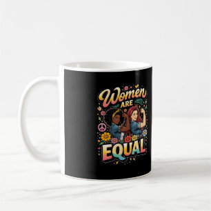 Caneca De Café Mulheres São Iguais
