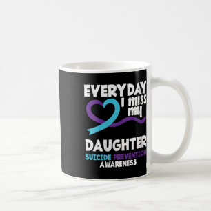 Caneca De Café Mulheres Todos Os Dias Eu Sinto Falta Da Minha Fil