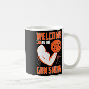 Caneca De Café Musculação Bem-vindo ao Show de Armas