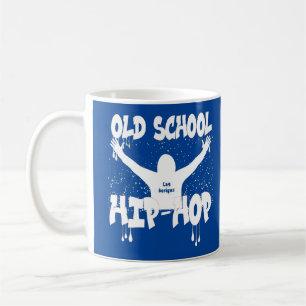 Caneca De Café Música engraçada HIP HOP HIP da VELHA ESCOLA