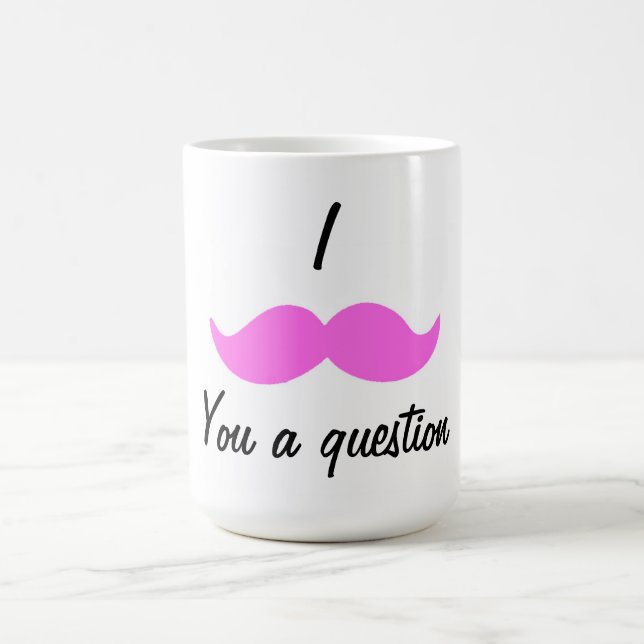Caneca De Café mustash, I, você uma pergunta (Centro)