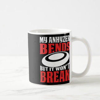 Caneca De Café My Anhyzer Bends But It Won't Break 