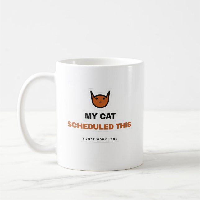 Caneca De Café My Cat Scheduled This Funny Cat Mug (Esquerda)