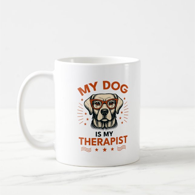 Caneca De Café My dog is my therapist (Esquerda)