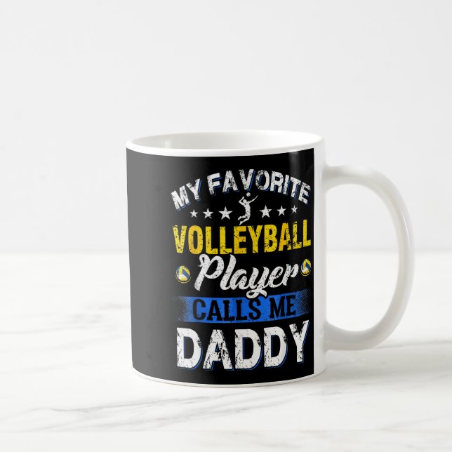 Caneca De Café My Favorite Volleyball Player Calls Me Daddy  (Direita)