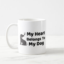 Caneca De Café My Heart Belong To My Dog Mug