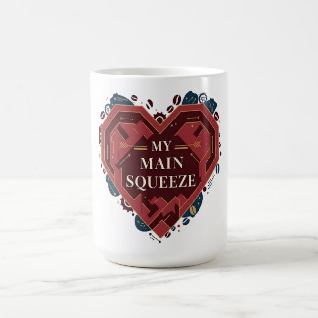 Caneca De Café My Main Squeeze – Coffee Lover Valentine Design (Centro)