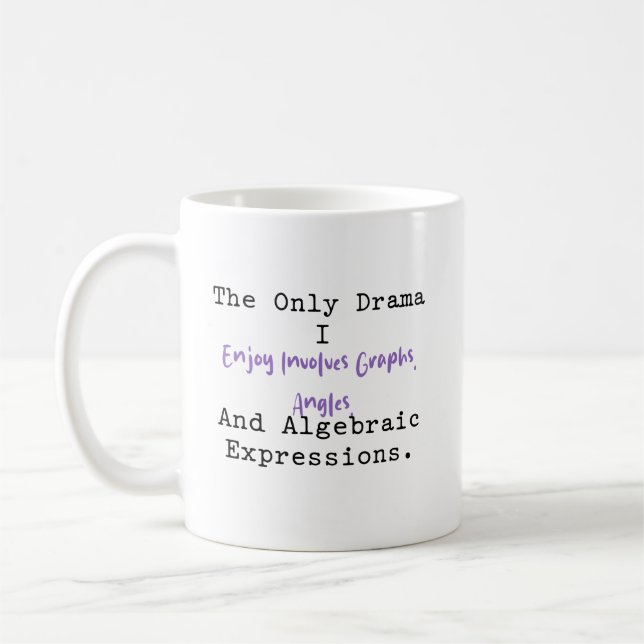 Caneca De Café My Only Drama Graphs Angles Algebra Fun (Esquerda)