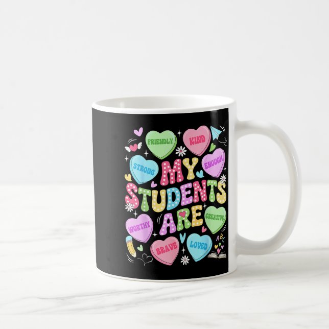 Caneca De Café My Students Are Kind Strong Valentine Teacher Wome (Direita)