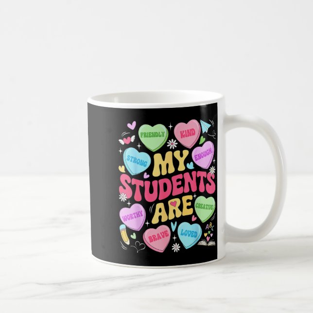 Caneca De Café My Students Are Kind Strong Valentine Teacher Wome (Direita)