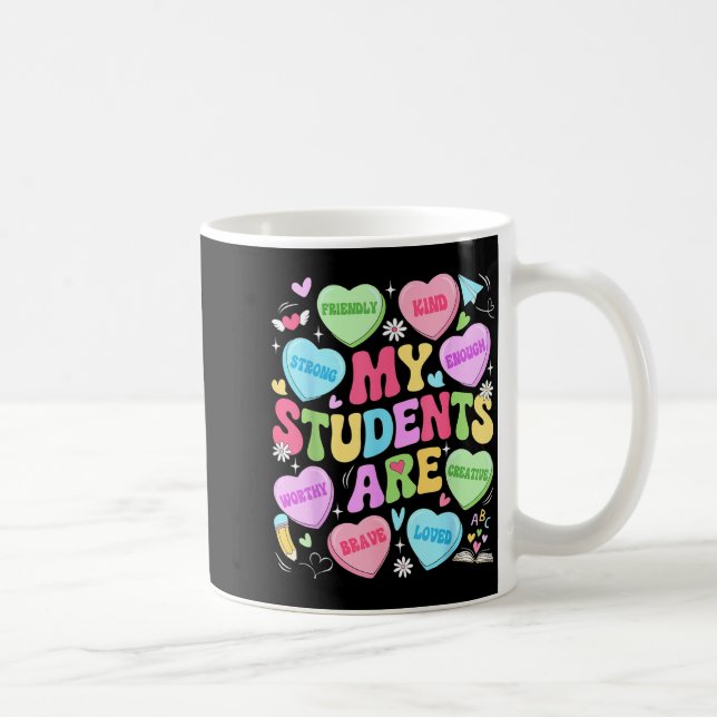 Caneca De Café My Students Are Kind Strong Valentine Teacher Wome (Direita)