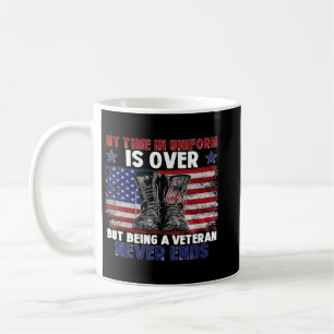 Caneca De Café My Time In Uniform Is Over But Being Veteran Day 1