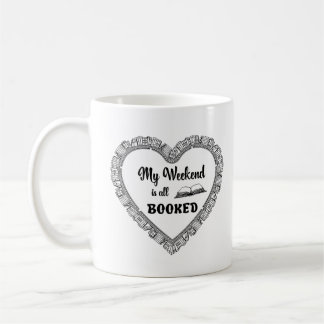 Caneca De Café My weekend is all booked lustiges Zitat