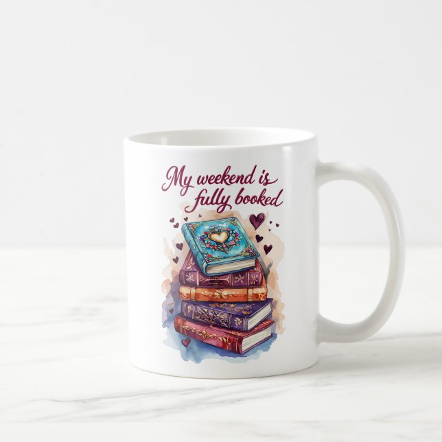Caneca De Café My weekend is fully booked (Direita)
